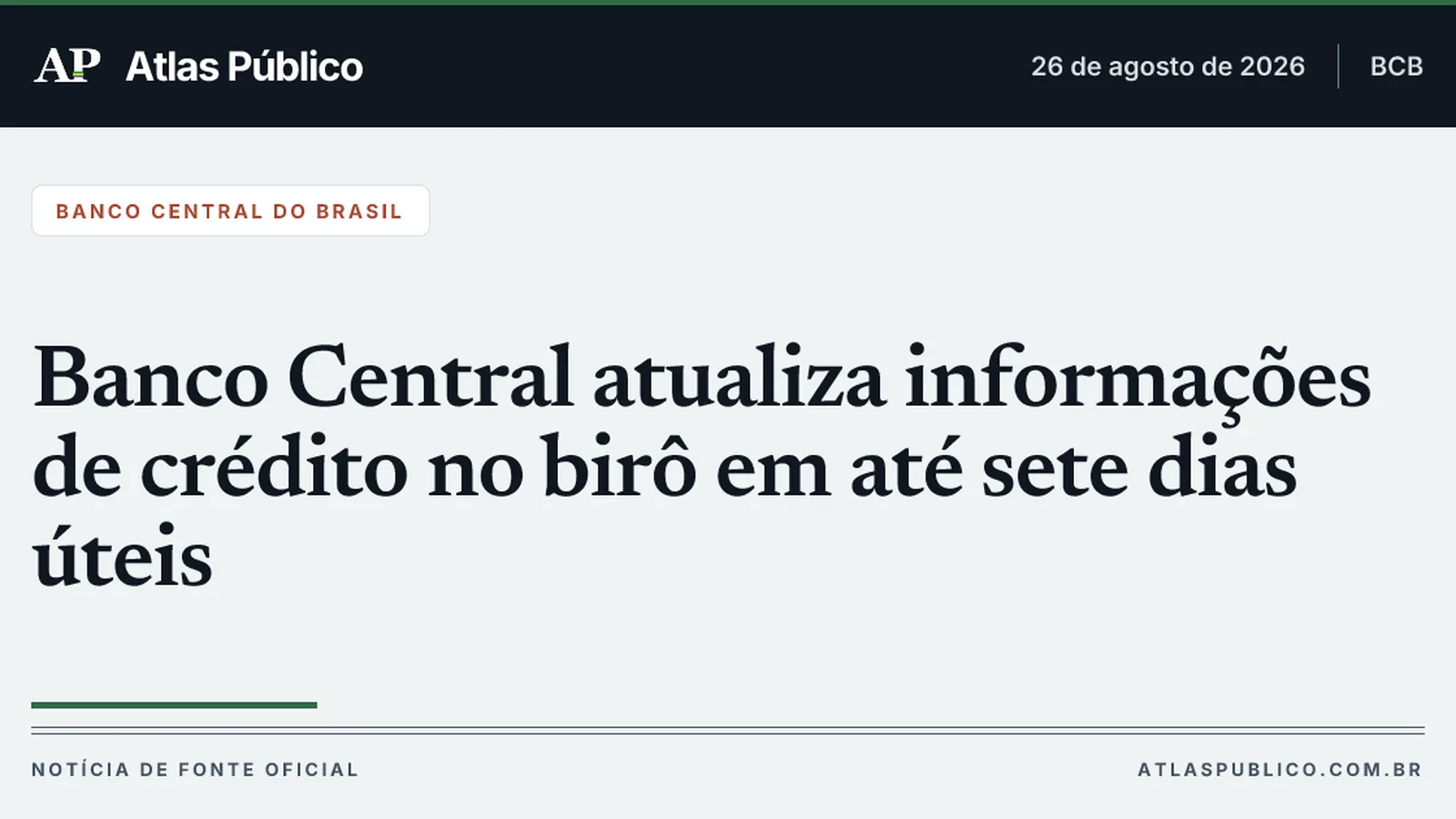 Banco Central atualiza informações de crédito no birô em até sete dias úteis