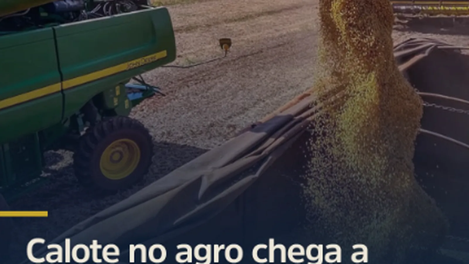 Inadimplência dispara no Agro e bancos retomam fazendas