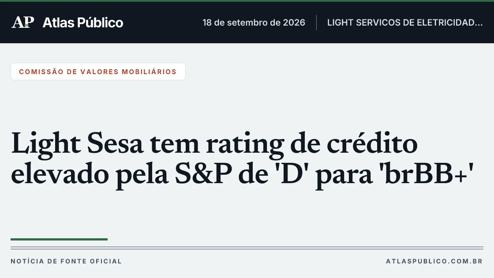 Light Sesa tem rating de crédito elevado pela S&P de 'D' para 'brBB+'