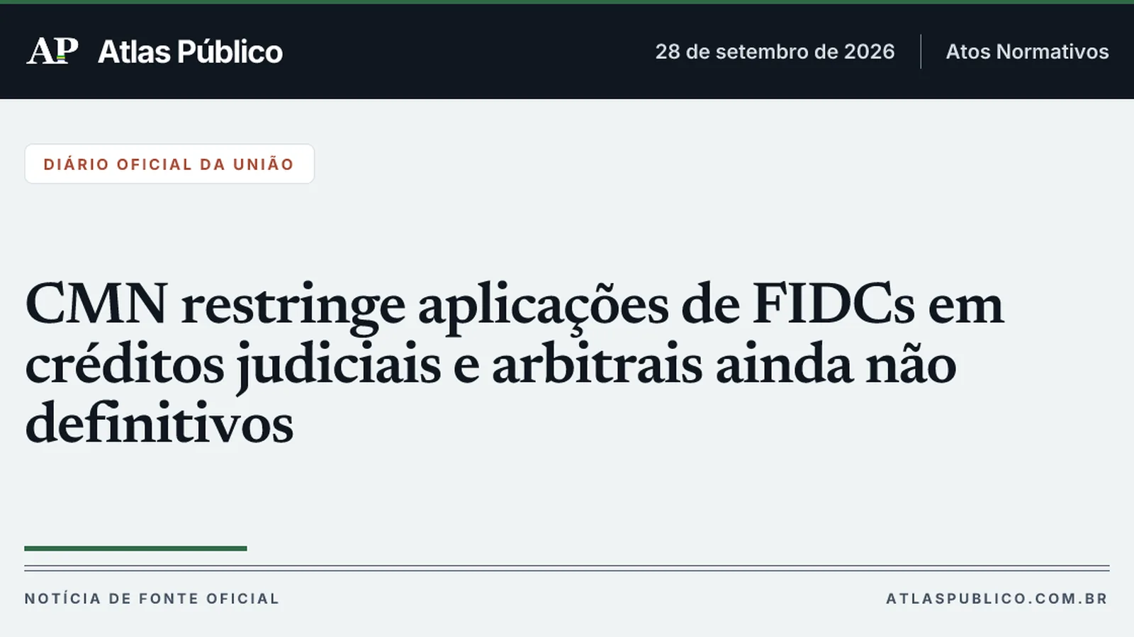 CMN restringe aplicações de FIDCs em créditos judiciais e arbitrais ainda não definitivos