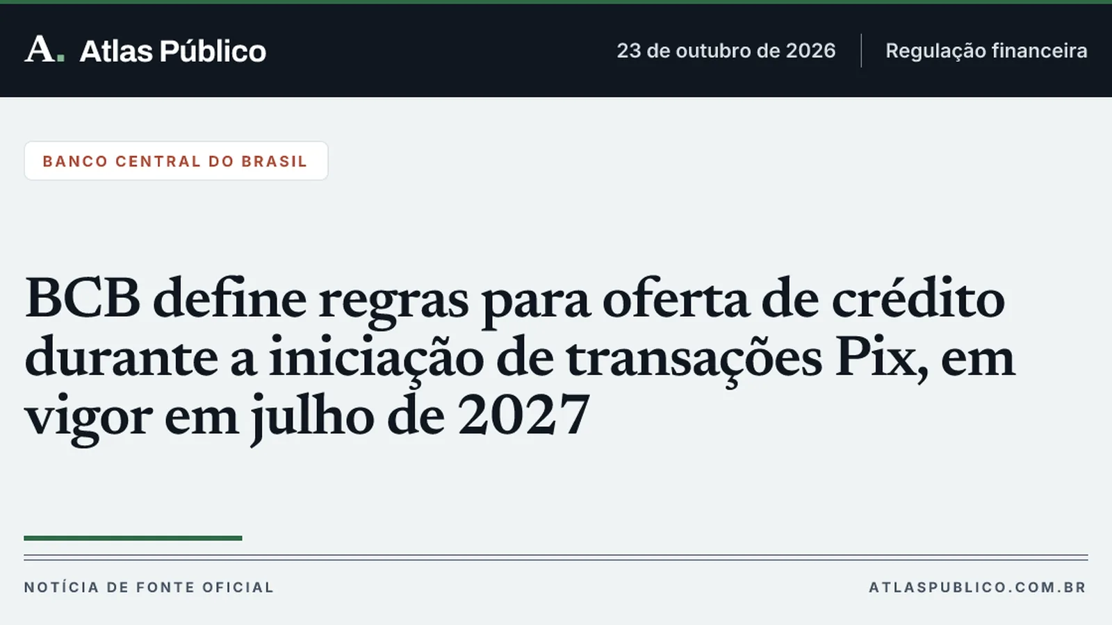 BCB define regras para oferta de crédito durante a iniciação de transações Pix, em vigor em julho de 2027