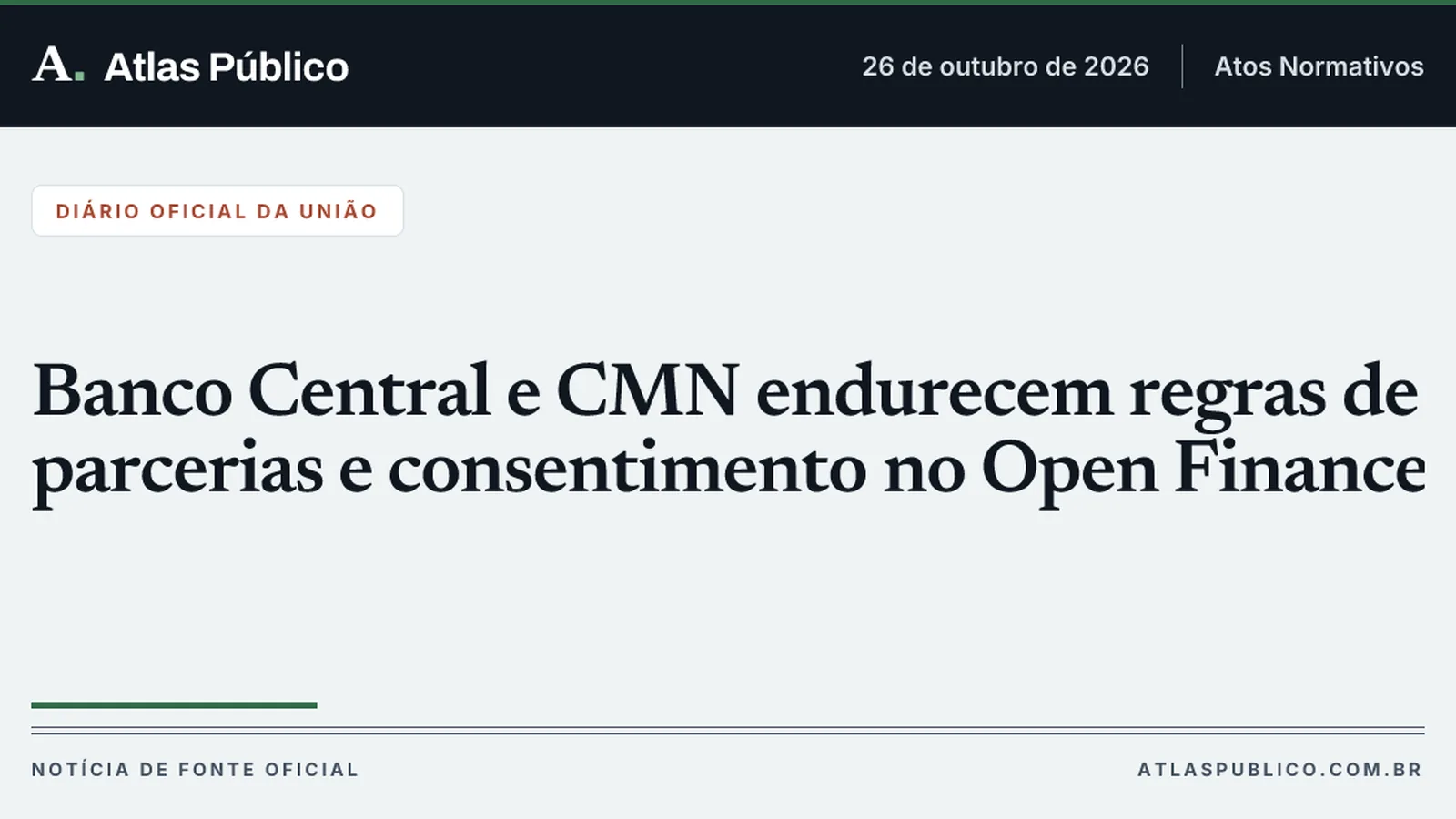 Banco Central e CMN endurecem regras de parcerias e consentimento no Open Finance