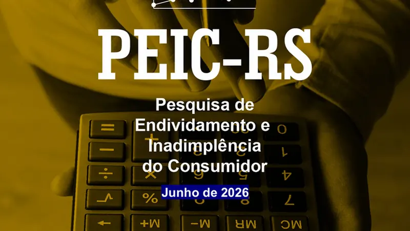 Pesquisa de Endividamento das Famílias gaúchas: Fecomércio-RS divulga resultados de junho